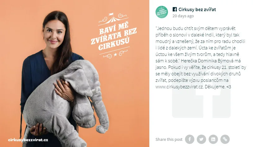 Do kampaně Cirkusy bez zvířat se zapojila i celá řada osobností.