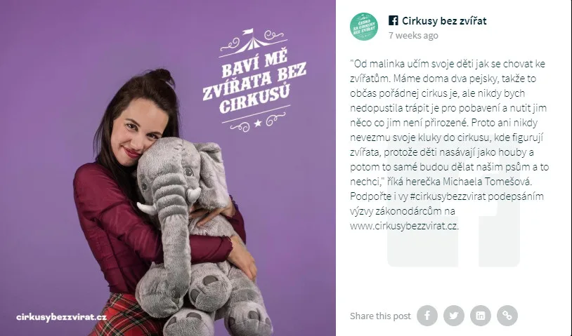 Do kampaně Cirkusy bez zvířat se zapojila i celá řada osobností.
