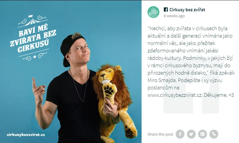 Do kampaně Cirkusy bez zvířat se zapojila i celá řada osobností.