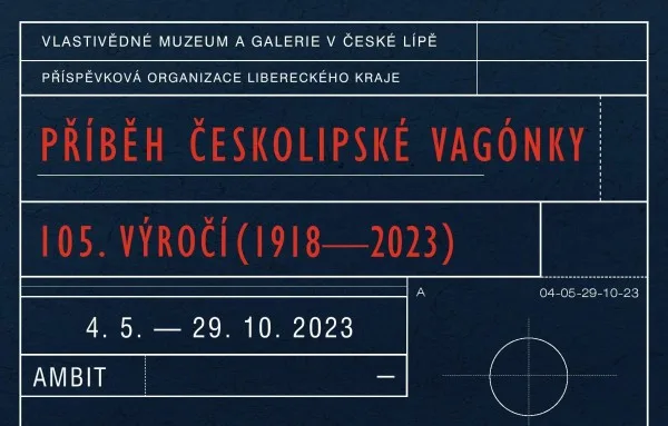 Výstava představí unikátní exponáty vztahující se k historii vagónky.